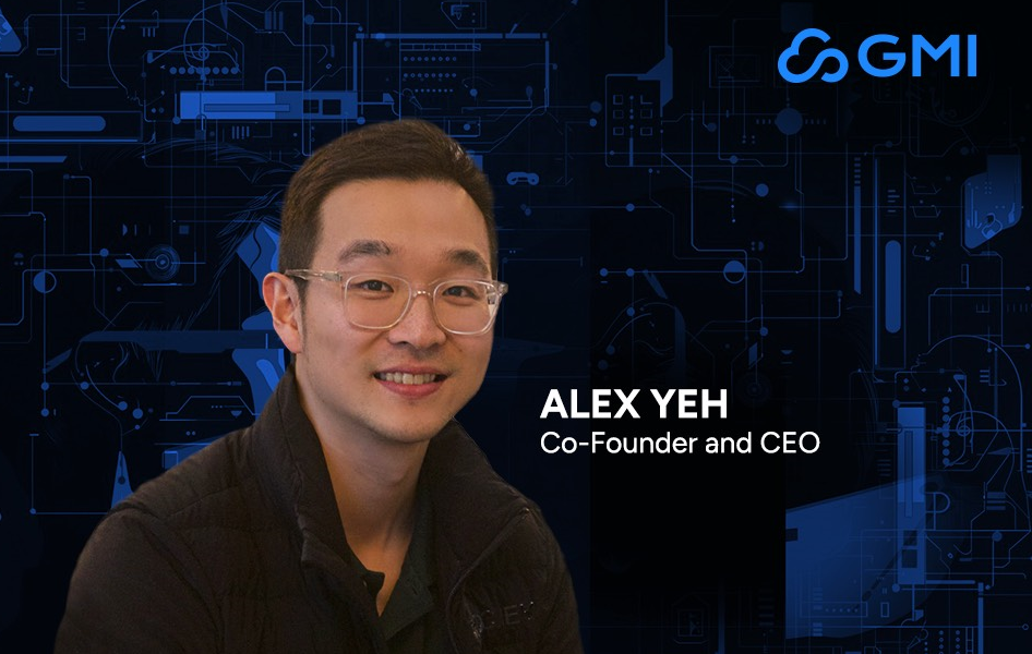 Alex Yeh, GMI Cloud 창립자 겸 CEO – 인터뷰 시리즈