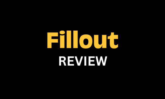 fillout-review-:-강력한-형태를-구축하는-가장-쉬운-방법