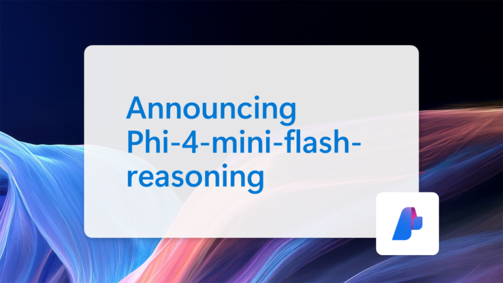 추론 재사용 : Phi-4-Mini-flash-reasoning 소개